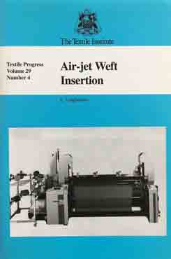 Air Jet Weft Insertion Vol.29 No. 4