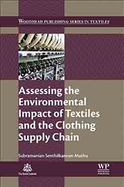 Assessing The Environmental Impact Of Textiles And The Clothing Supply Chain