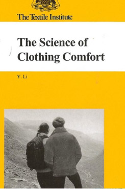 The Science of Clothing Comfort (Vol. 31 No. 1/2)